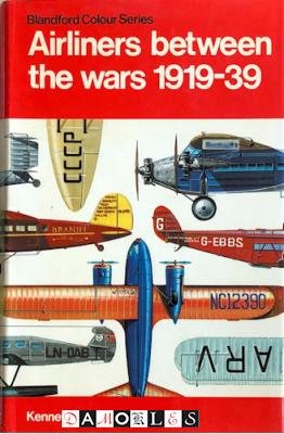 Kenneth Munson - Airliners between the wars 1919 - 39