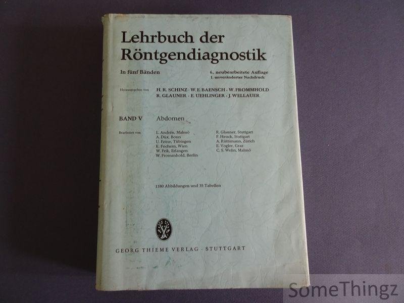 H.R. Schinz et al. - Lehrbuch der Röntgendiagnostik. Band V: Abdomen.