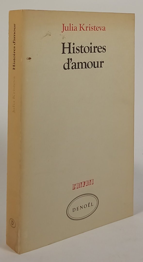 KRISTEVA, J. - Histoires d'amour.