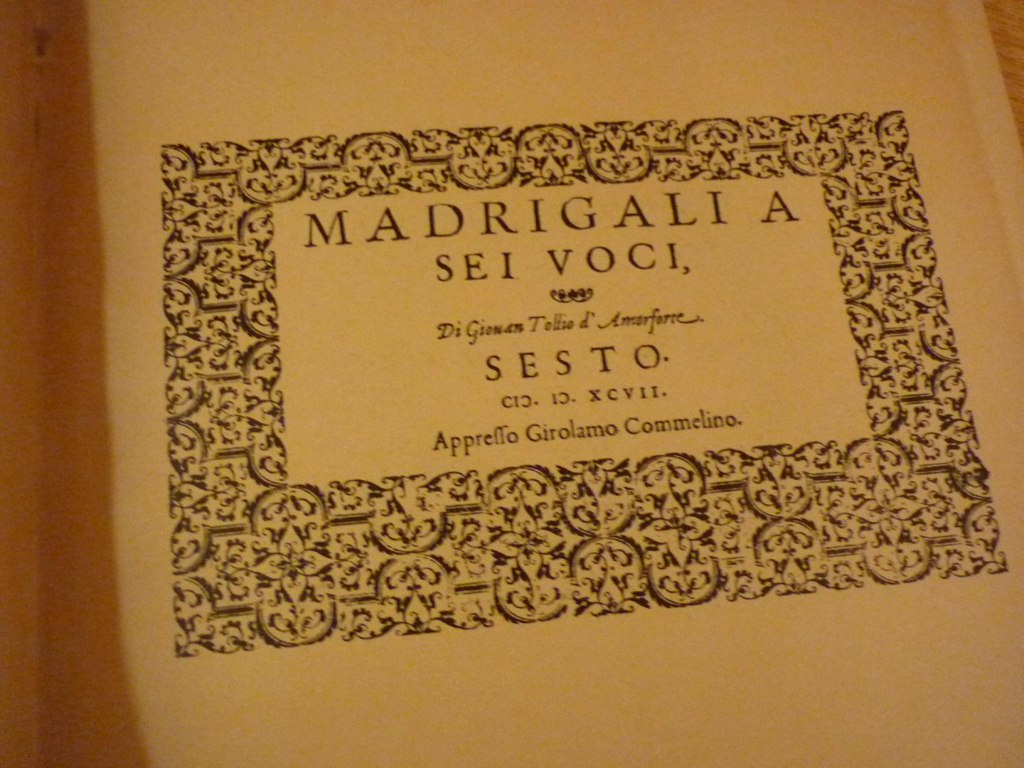Tollius; Jan - Zesstemmige Madrigalen; Naar de uitgave van 1597 in partituur gebracht en opnieuw uitgegeven door Max Seiffert - Uitgave XXIV