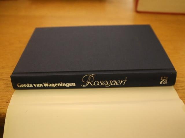 Wageningen, Gerda van - Rosegaert Trilogie  (Rosegaert / De rode freule van Rosegaert / Romance op Rosegaert) 3 losse delen