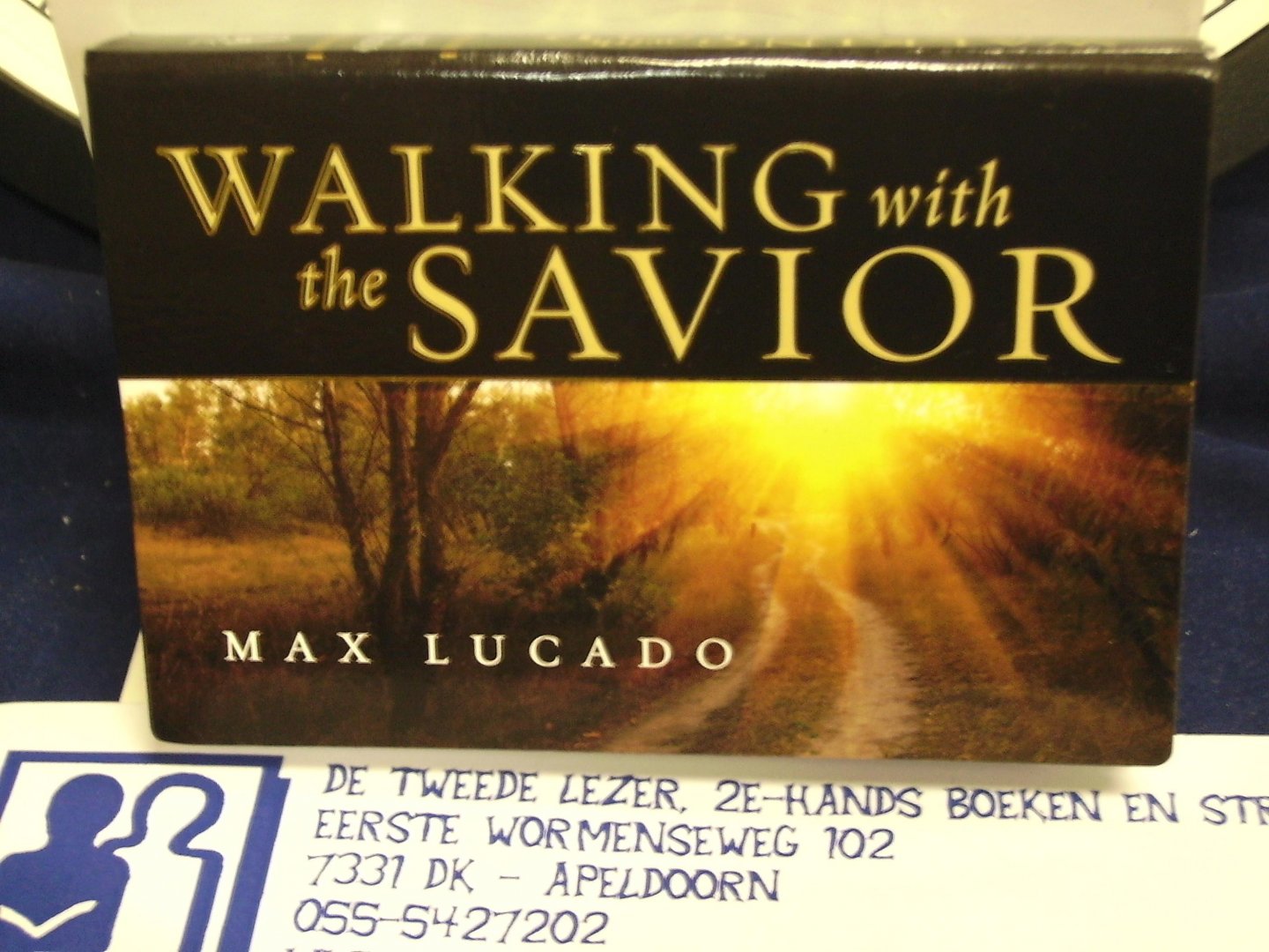 Lucado, Max - Walking with the Savior   (Dwarsligger) Pocket Companion