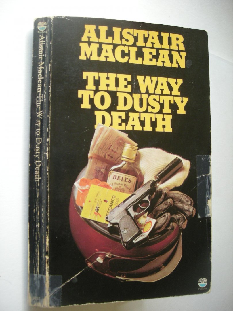MacLean, Alistair - The Way to dusty Death