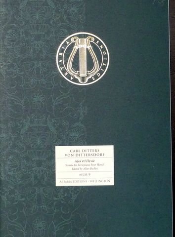 Ditters von Dittersdorf, Carl: - Ajax et Ulysse. Sonata for fortepiano four hands. Ed. by Allan Badley