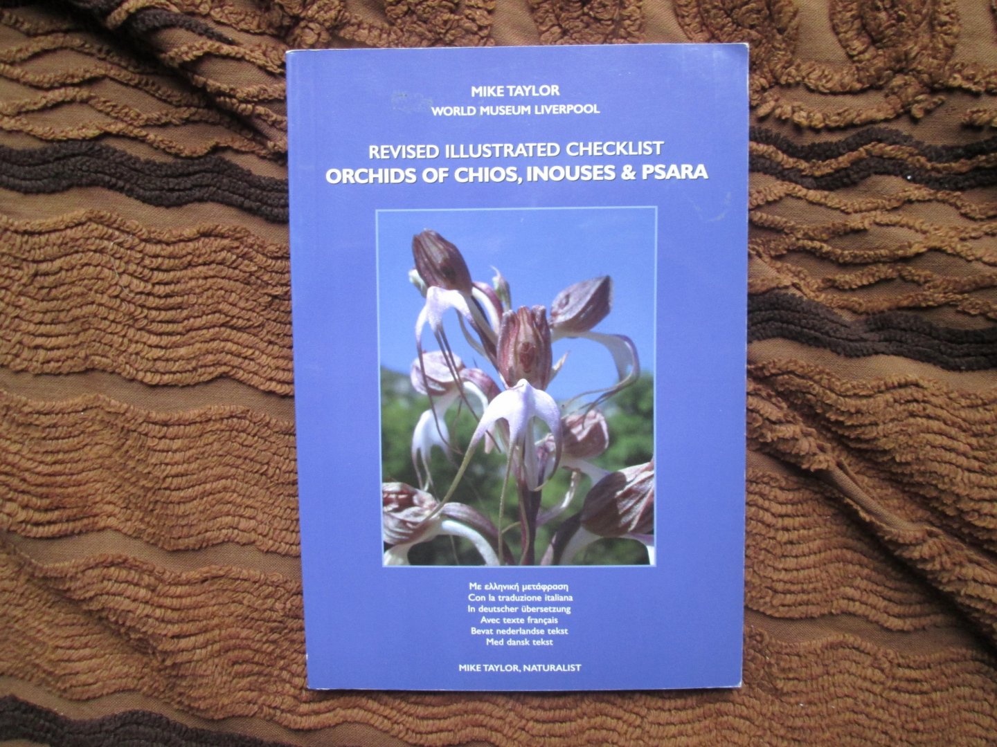 Taylor , Mike ( naturalist ) - REVISED ILLUSTRATED CHECKLIST ORCHIDS OF CHIOS , INOUSES & PSARA