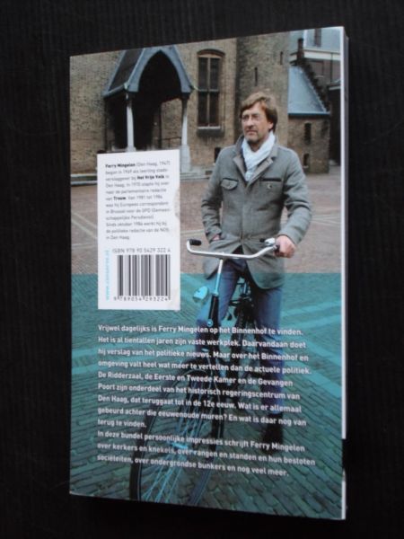 Mingelen, Ferry - Graven rond het Binnenhof, Verhalen over den Haag