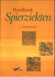 Lukassen, Harold .[ ISBN 9789032508784 ] ( -de sociale en psychische problematiek rond spierziekten. Ook belangrijke zaken als voeding, ademhalingsondersteuning, zwangerschap en erfelijkheid, revalidatie en hulpmiddelen komen uitgebreid aan de orde. - Handboek  Spierziekten . ( Geschikt voor zowel hulpverleners die direct met spierziekten te maken hebben, als voor patiënten, studenten en scholieren. Het is samengesteld met de hulp van vooraanstaande medisch specialisten en geeft, als enige in -