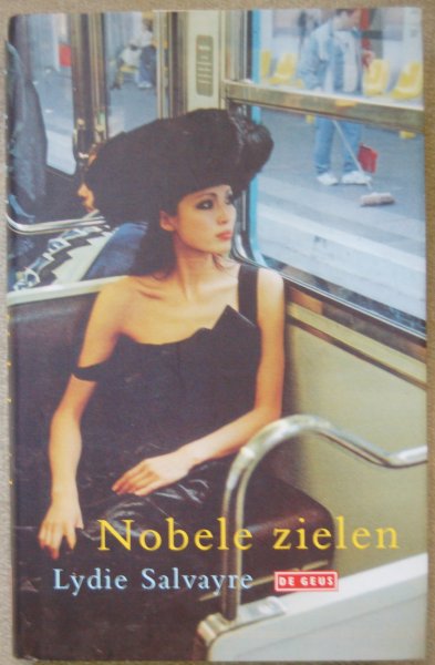 Salvayre, Lydie - Nobele zielen