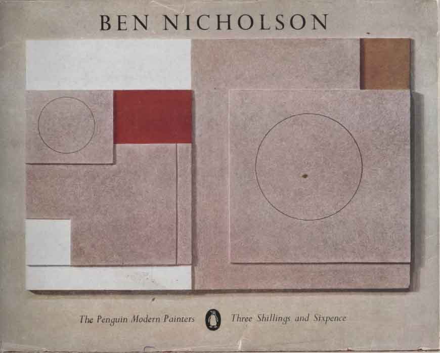 Summerson, John - Ben Nicholson. The Penguin Modern Painters