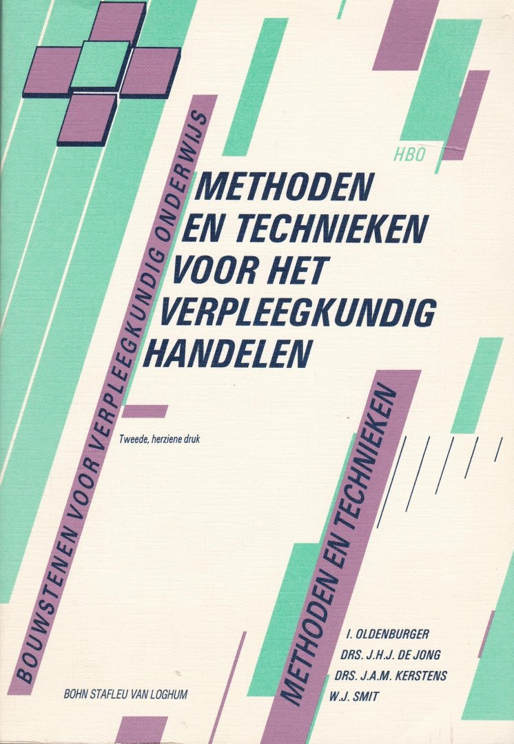 Oldenburger, I. - Methoden en technieken voor het verpleegkundig handelen / druk 2