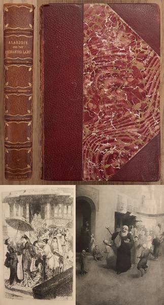 PAYNE, JOHN. - Alaeddin and the Enchanted Lamp; Zein Ul Asnam and the King of the Jinn: Two Stories Done Into English From the Recently Discovered Arabic Text by John Payne.