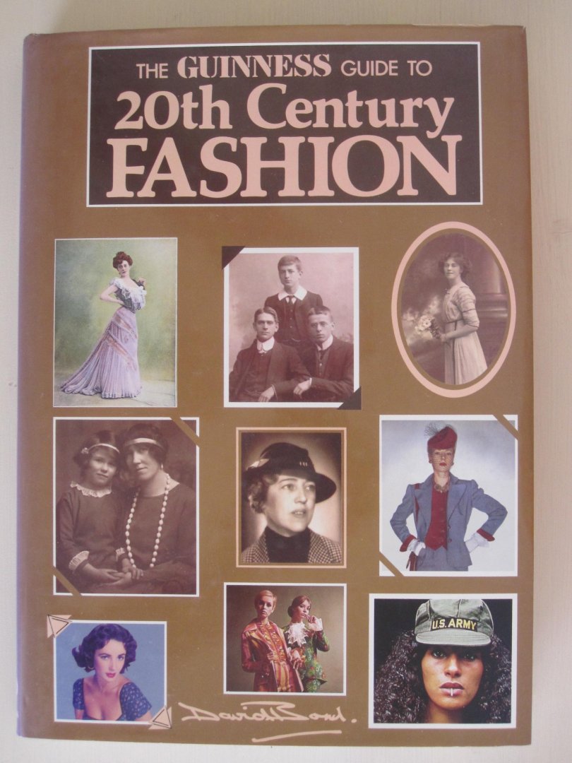 David Bond - The Guinness Guide to 20th Century Fashion