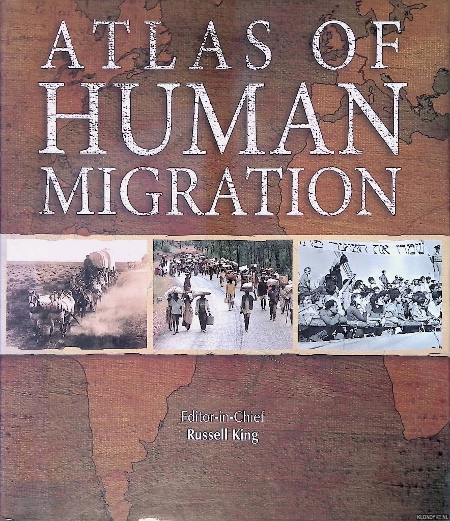 King, Russell - Atlas of Human Migration