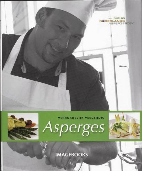 ASPERGES. - Asperges. Verrukkelijk veelzijdig.