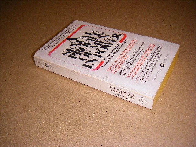 Sam Janus; Barbara Bess; Carol Saltus - A Sexual Profile of Men in Power