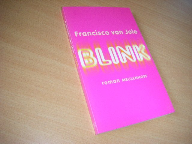 Francisco van Jole - Blink