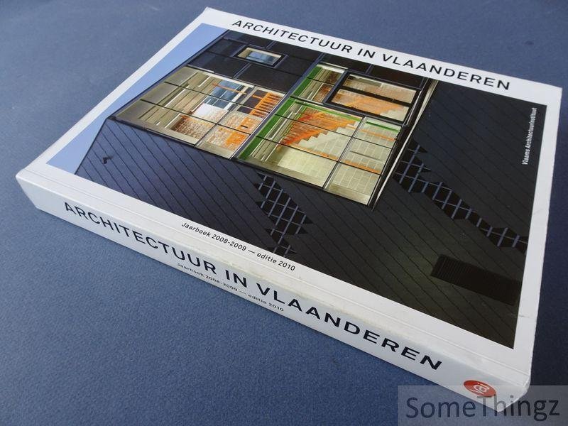 Ilse Degerickx (coörd.) en Joeri De Bruyn (eindred.) - Architectuur in Vlaanderen. Jaarboek 2008-2009. Editie 2010.