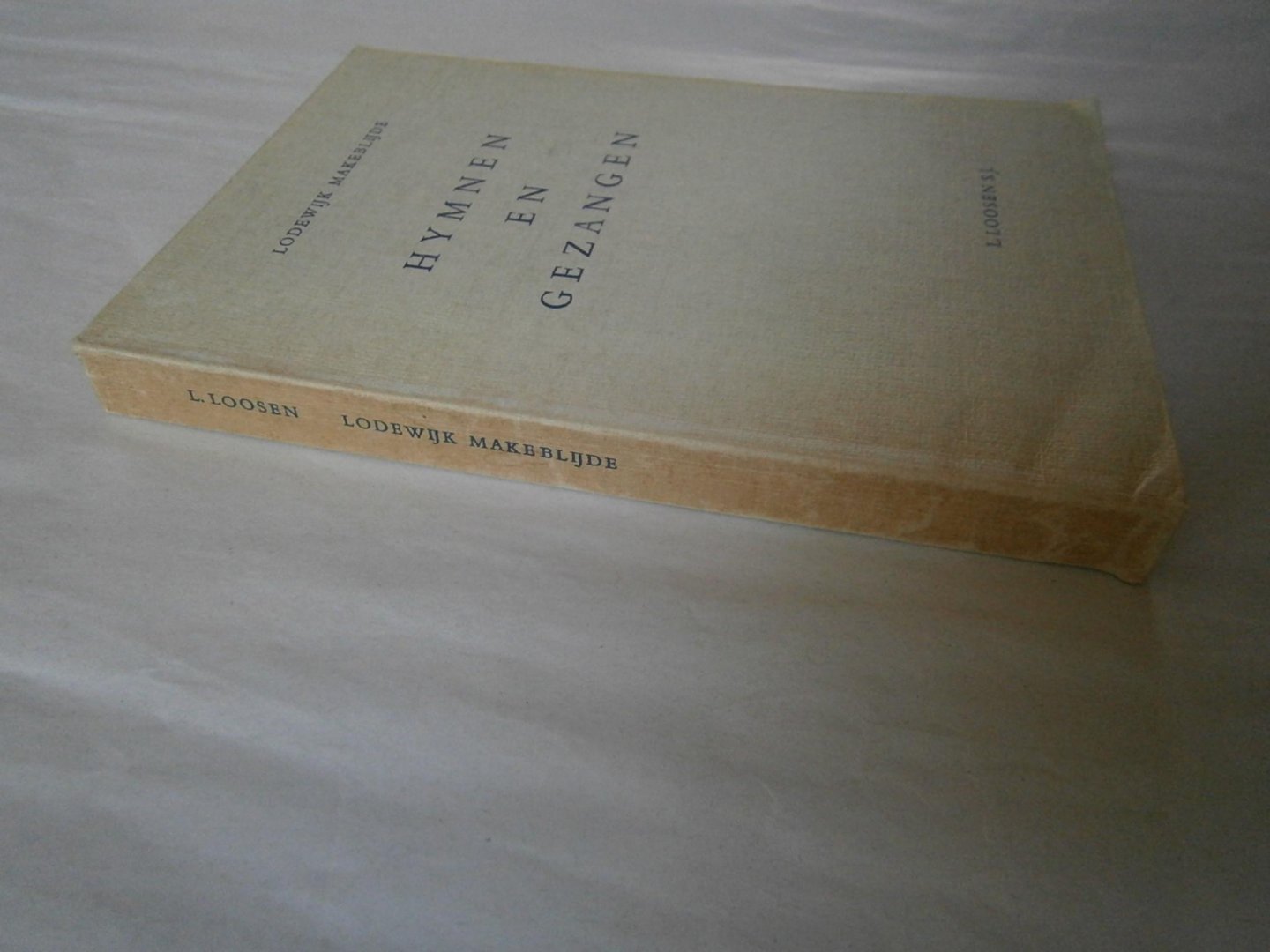 Loosen, L.P.M. - Lodewijk Makeblijde Hymnen en gezangen