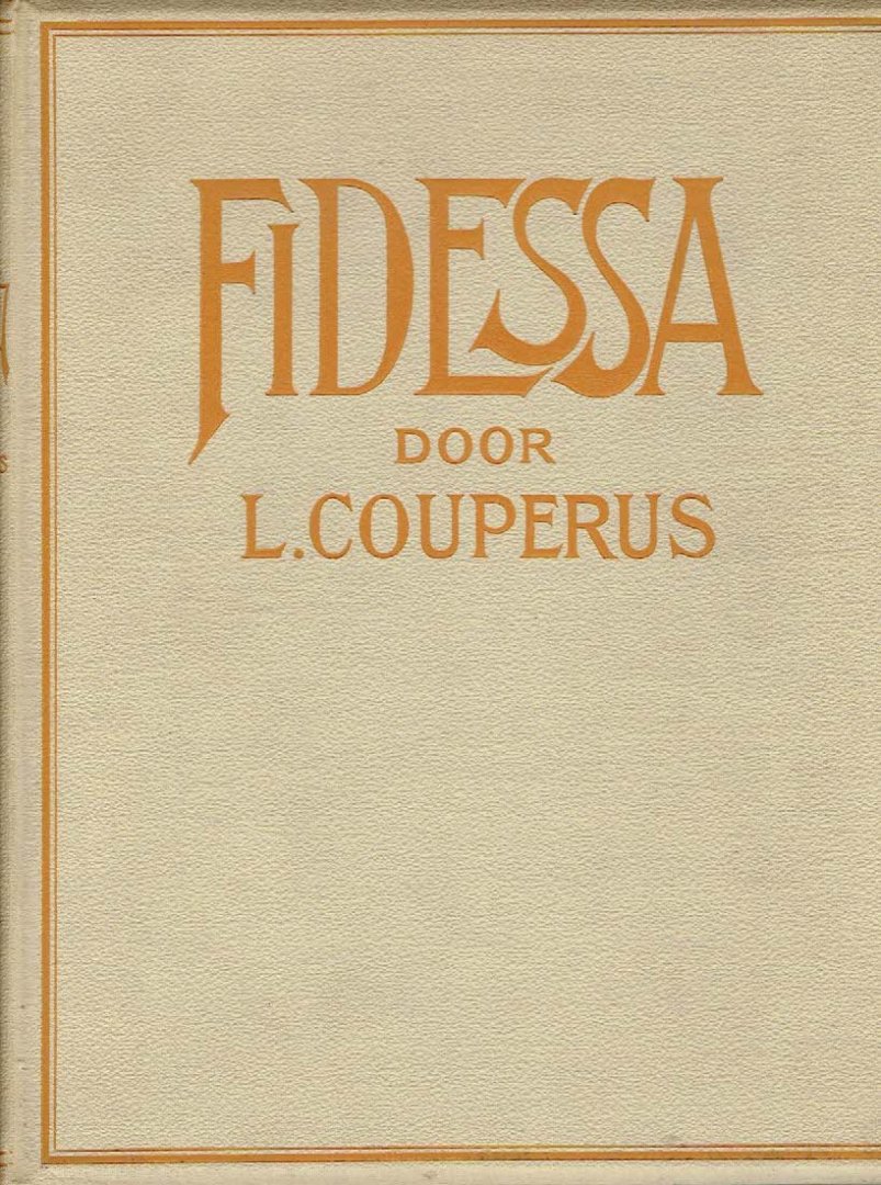 COUPERUS, Louis - Fidessa. Met eene teekening van Jan Toorop - Tweede druk.