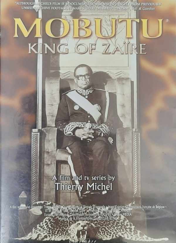 MICHEL Thierry - Mobutu. King of Zaïre.