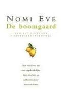 Eve, Nomi - De boomgaard / Een betoverende familiegeschiedenis