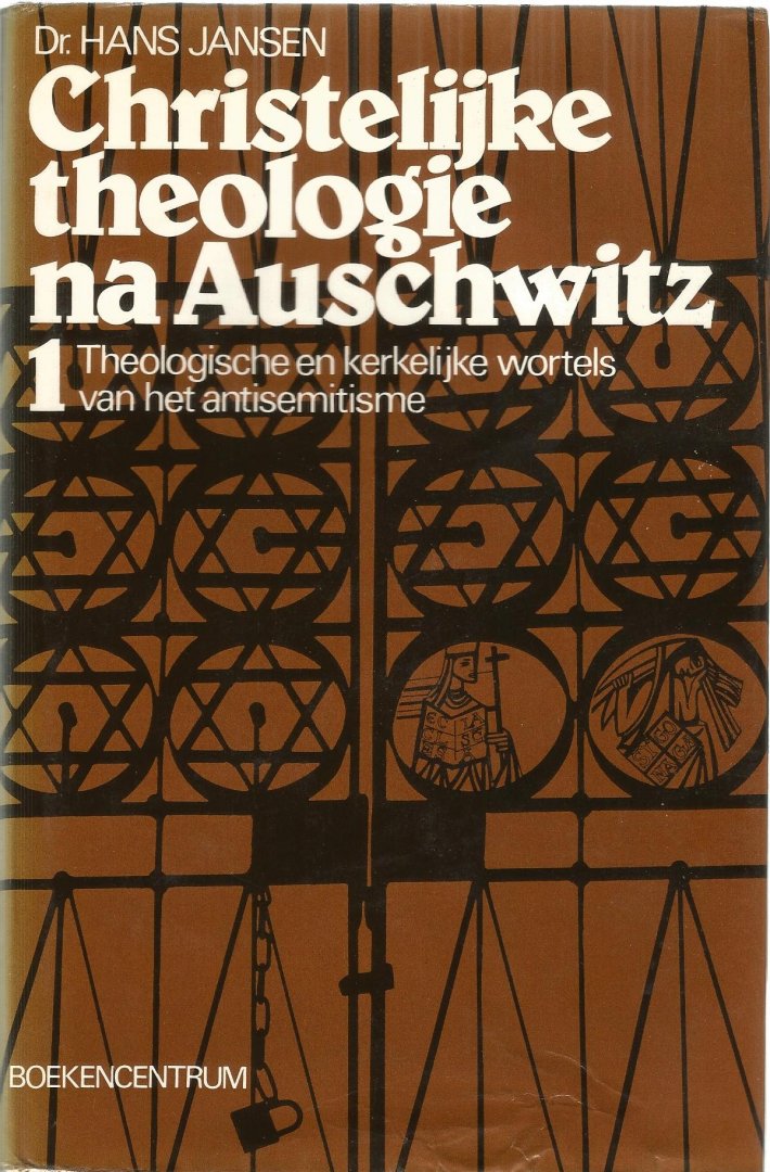 Dr. Jansen   Hans - Christelyke theologie na A uschwitz / 1 / druk 3 1982
