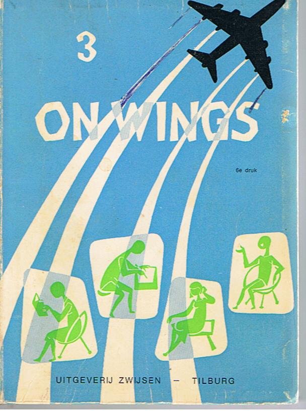 Kock, L. de e.a. - On Wings - Een Engelse Leergang