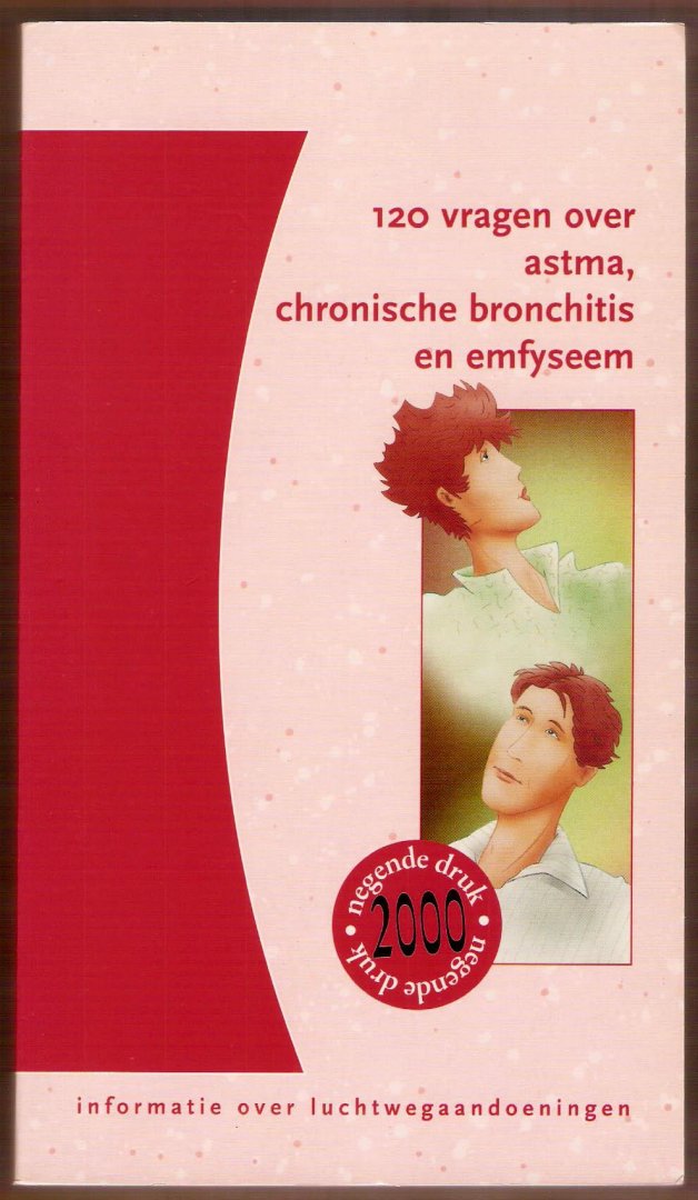 BRINK, W.T.J. VAN DEN. - 120 vragen over astma, chronische bronchitis en emfyseem.