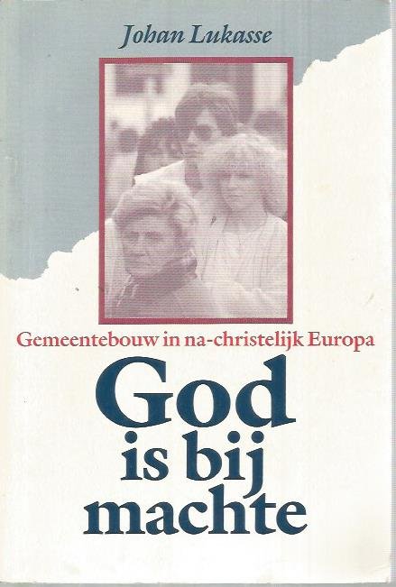 Lukasse - God is by machte / druk 1