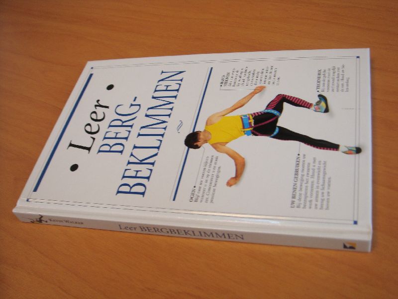 Walker, Kevin - Leer bergbeklimmen