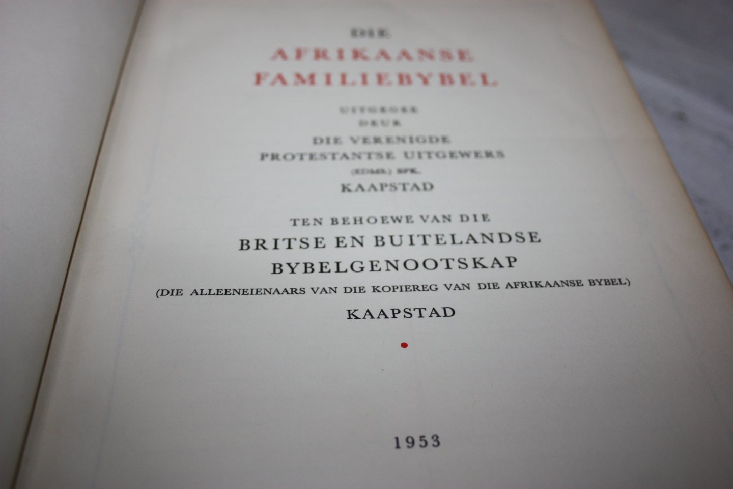  - DIE AFRIKAANSE FAMILIEBYBEL 1953