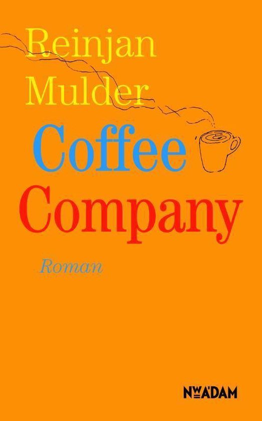 Mulder, Reinjan - Coffee Company