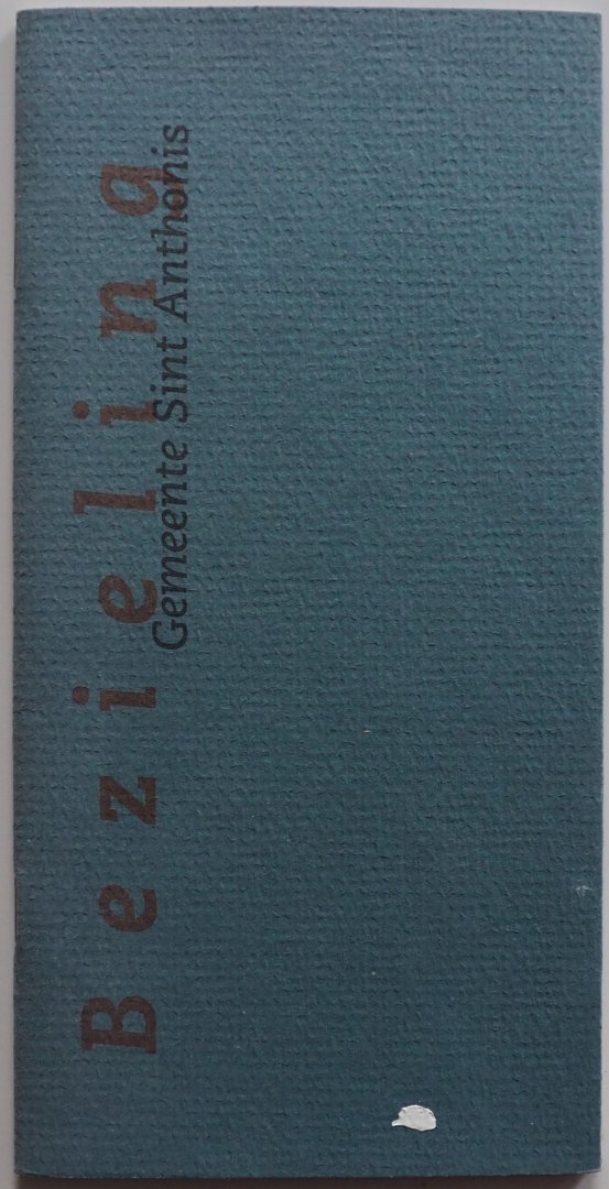 Bruijn Kees de, ill. Peters Herman - Bezieling Gemeente Sint Anthonis Uitgegeven ter gelegenheid van de ingebruikstelling van het nieuwe gemeentehuis en omgeving juni 1997 tentoonstellings-foto s en kunst