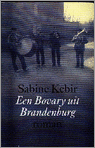 Kebir, Sabine - Een bovary uit Brandeburg