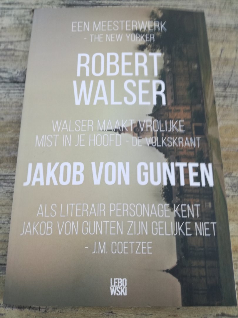 Walser, Robert - Jakob von Gunten / een dagboek