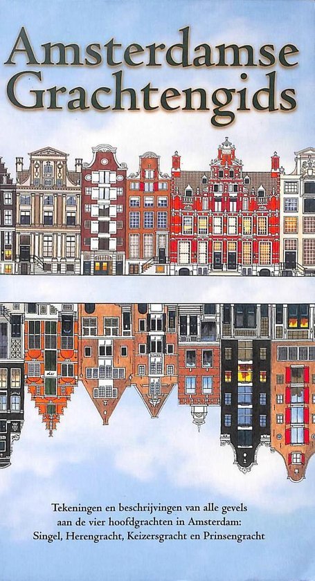 Killiam, Tim, Zeyden, Marieke van der, Tulleners, Hans - Amsterdamse grachtengids