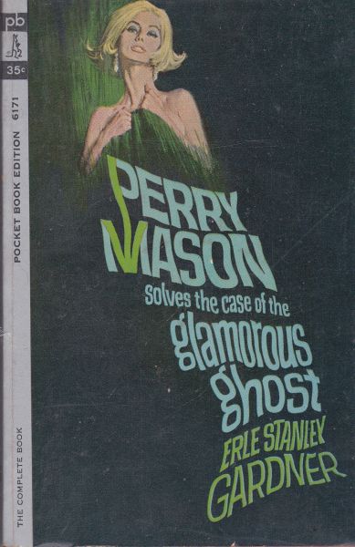 Stanley Gardner, Erle - The case of the Glamorous Ghost