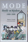 Conrads, Marian / Ills. Marijke Kentgens - Mode. Hoofd- en bijzaken 1000-2000