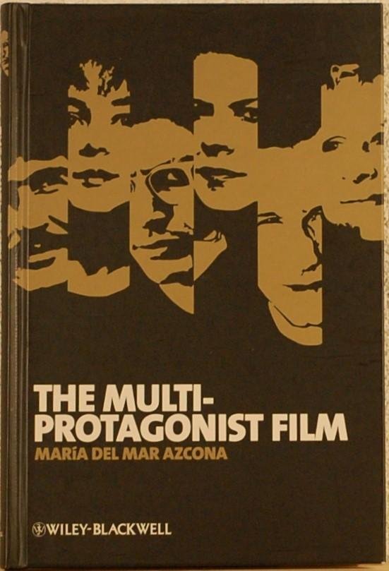 MAR AZCONA, Maria del. - The Multi-Protagonist Film