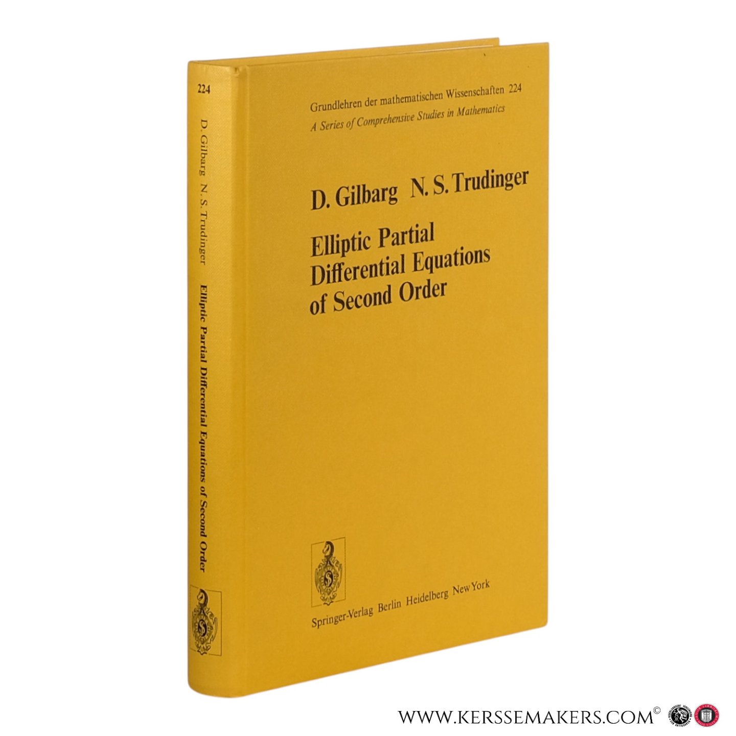Gilbarg, David / Trudinger, Neil S. - Elliptic Partial Differential Equations of Second Order.
