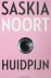 Noort, Saskia - Huidpijn