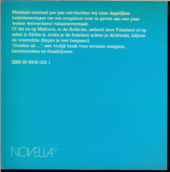 Jochems Ruth ,  Met tekeningen van Hans Busman - Groeten uit  ... Vermaak voor vakantiegangers en thuisblijvers
