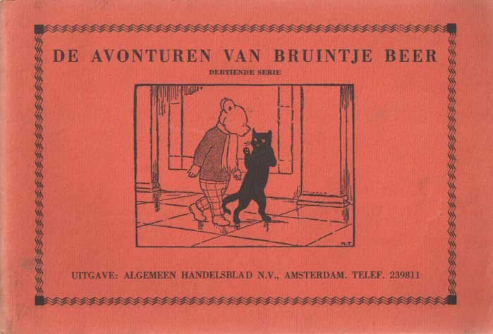  - De avonturen van Bruintje Beer. Dertiende serie. 1. Bruintje Beer en de oude zeemijnheer. 2. Bruintje Beer en de toverhoed