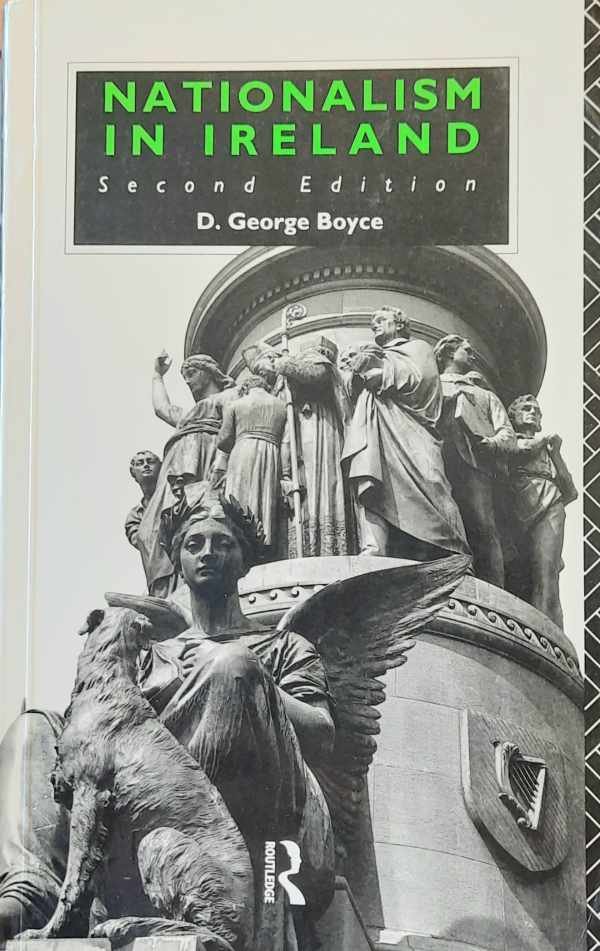 David George Boyce - Nationalism in Ireland