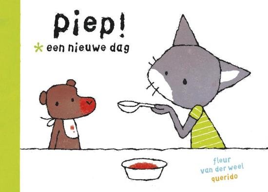 Weel, Fleur van der - Piep!  Een nieuwe dag