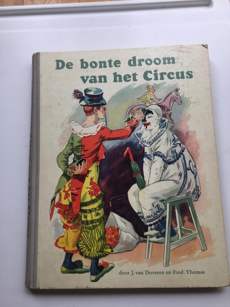 Doveren, J. van en Fred Thomas - De bonte droom van het circus