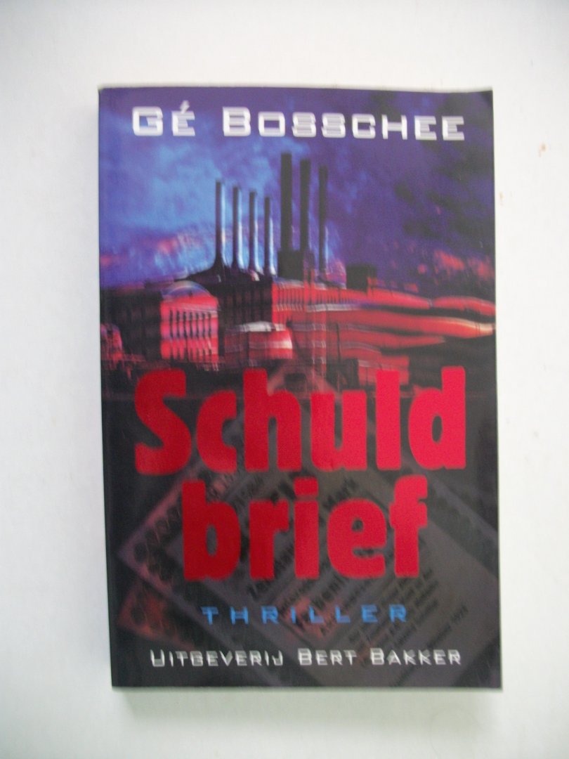 Bosschee, G. - Schuldbrief