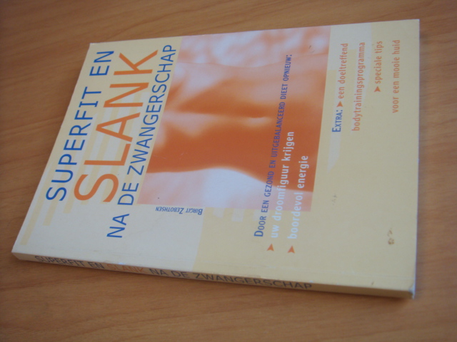 Zebothsen, Birgit - Superfit en Slank na de zwangerschap