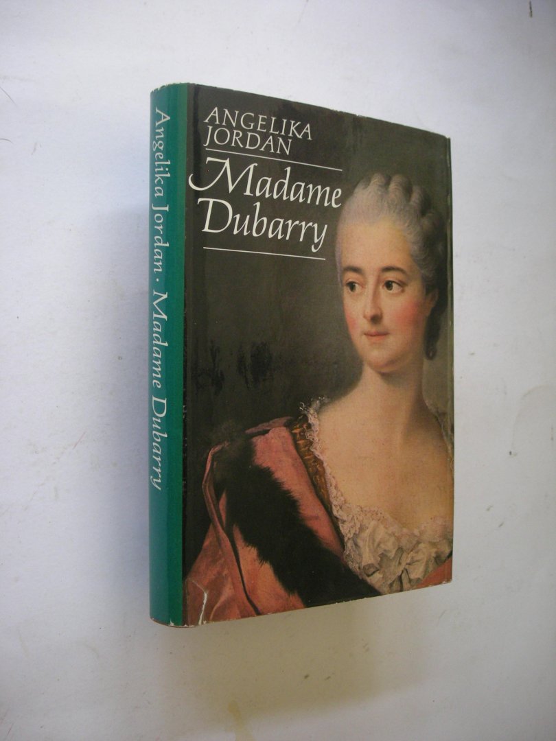 Jordan, Angelika / Oldenburg Ermke, F. van, vert. - Madame Dubarry