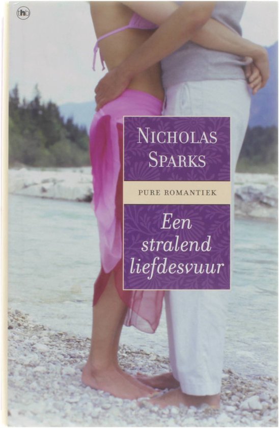 N. Sparks - Een Stralend Liefdesvuur